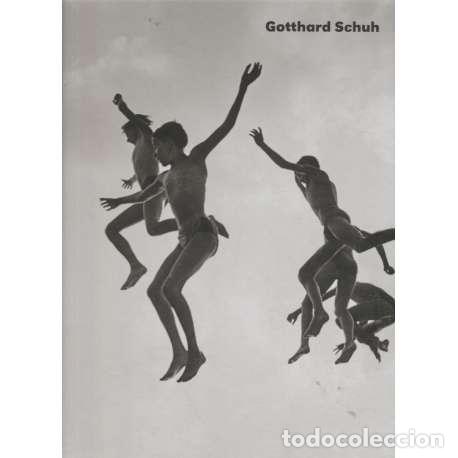 Libros: Gotthard Scuh - Cat&aacute;logo de la Exposici&oacute;n - Foto 1