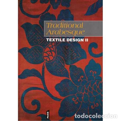 Libros: Tradicional Arabesque. Textile Design II - VV. AA. - Foto 1