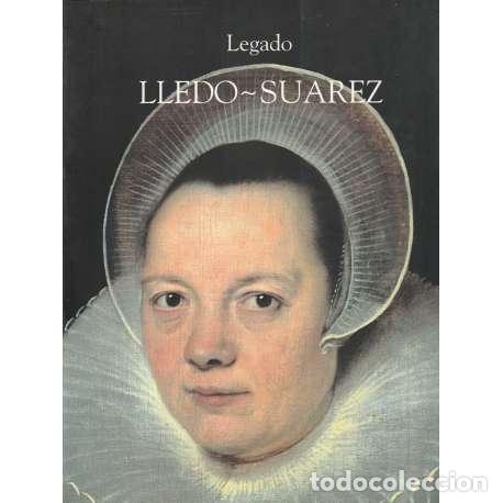 Libros: Legado. LLedo-Su&aacute;rez - VV. AA. - Foto 1