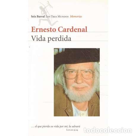 Libros: Vida perdida - Cardenal, Ernesto - Foto 1