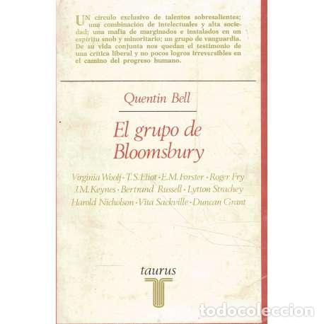 Libros: El grupo de Bloomsbury - Bell, Quentin - Foto 1