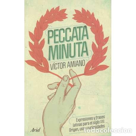 Libros: Peccata Minuta - Amiano, V&iacute;ctor - Foto 1