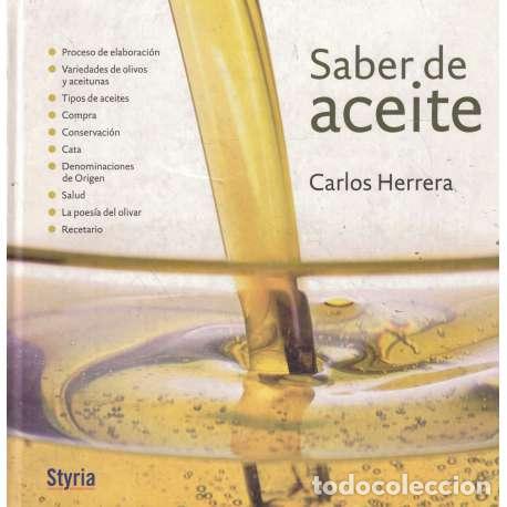 Libros: Saber de aceite - Herrera, Carlos - Foto 1