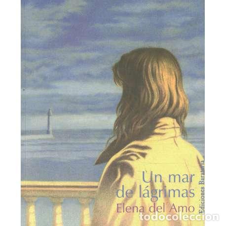 Libros: Un mar de l&aacute;grimas - del Amo, Elena - Foto 1