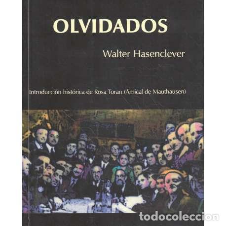 Libros: Olvidados - Hasenclever, Walter - Foto 1