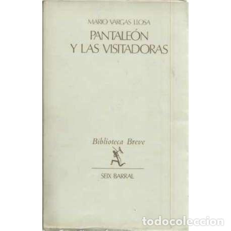 Libros: Pantale&oacute;n y las visitadoras - Mario Vargas Llosa - Foto 1