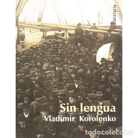 Libros: Sin lengua - Vlad&iacute;mir Korolenko - Foto 1