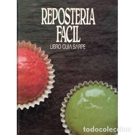 Libros: Reposter&iacute;a f&aacute;cil - VV. AA. - Foto 1