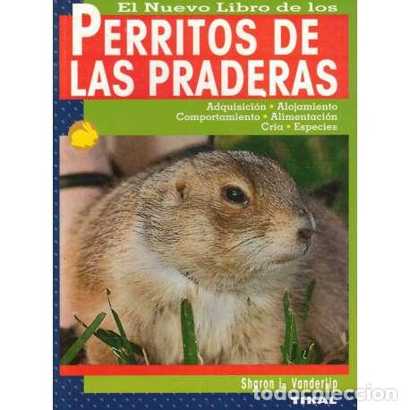 Libros: El nuevo libro de los perritos de las praderas - Sharon L. Vanderlip - Foto 1