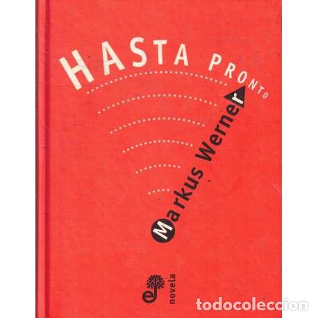 Libros: Hasta pronto - Markus Werner - Foto 1