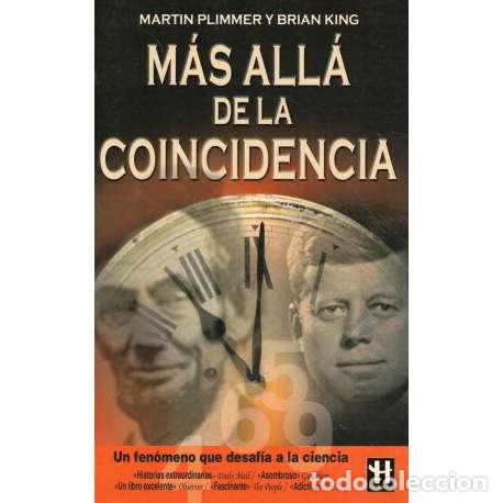 Libros: M&aacute;s all&aacute; de la coincidencia - Martin Plimmer / Brian King - Foto 1