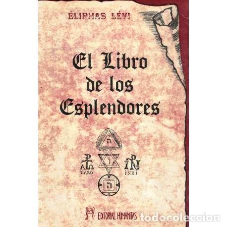 Libros: El libro de los Esplendores - &Eacute;liphas L&eacute;vi - Foto 1