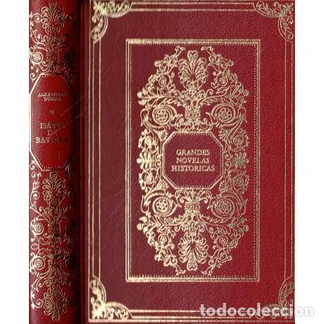 Libros: Isabel de Baviera - Dumas, Alexandre - Foto 1