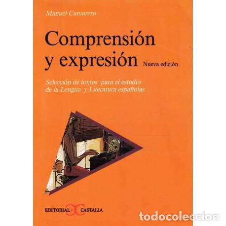 Libros: Comprensi&oacute;n y expresi&oacute;n - Camarero, Manuel - Foto 1