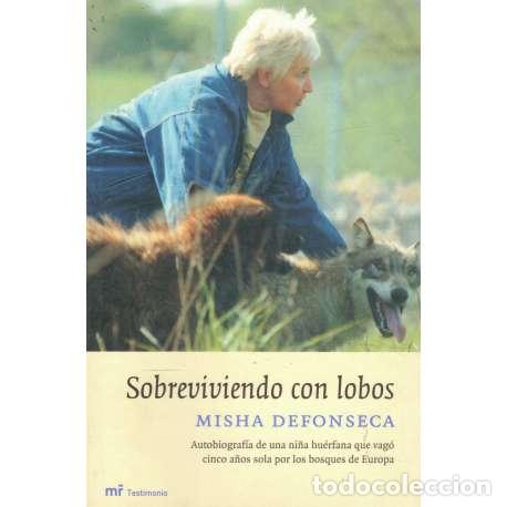 Libros: Sobreviviendo con lobos - Defonseca, Misha - Foto 1