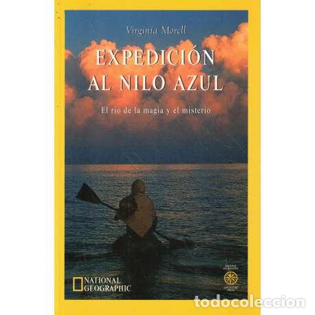 Libros: Expedici&oacute;n al Nilo Azul - Morell, Virginia - Foto 1