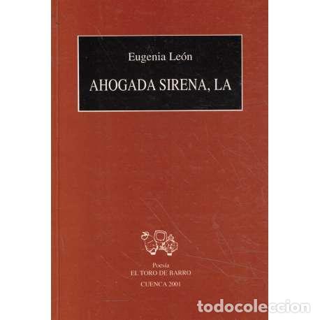 Libros: Ahogada sirena, La - Eugenia de Le&oacute;n - Foto 1