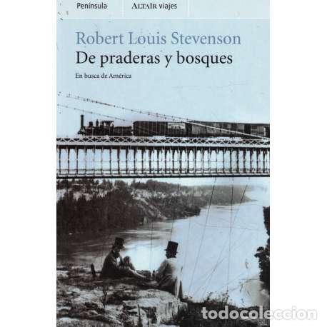 Libros: De praderas y bosques - Robert Louis Stevenson - Foto 1