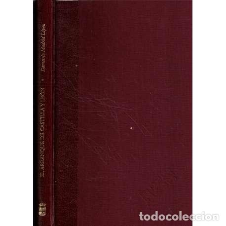 B&uuml;cher: El arranque de Castilla y Le&oacute;n. Una necesidad pol&iacute;tica - Madrid L&oacute;pez, Demetrio