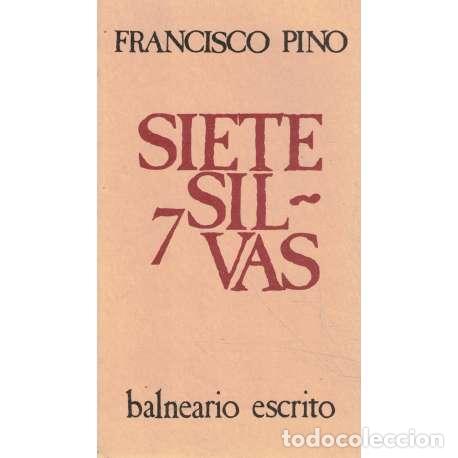 Libros: Siete silvas - Pino, Francisco - Foto 1