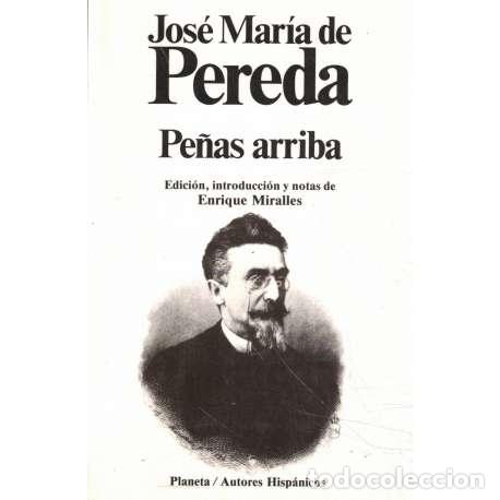Libros: Pe&ntilde;as arriba - de Pereda, Jos&eacute; Mar&iacute;a - Foto 1
