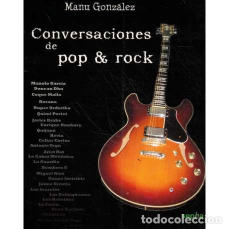 Libros: Conversaciones de pop & rock - Gonz&aacute;lez, Manuel - Foto 1