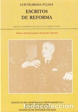 Libros: Escritos de reforma - Luis Olariaga Pujana - Foto 1