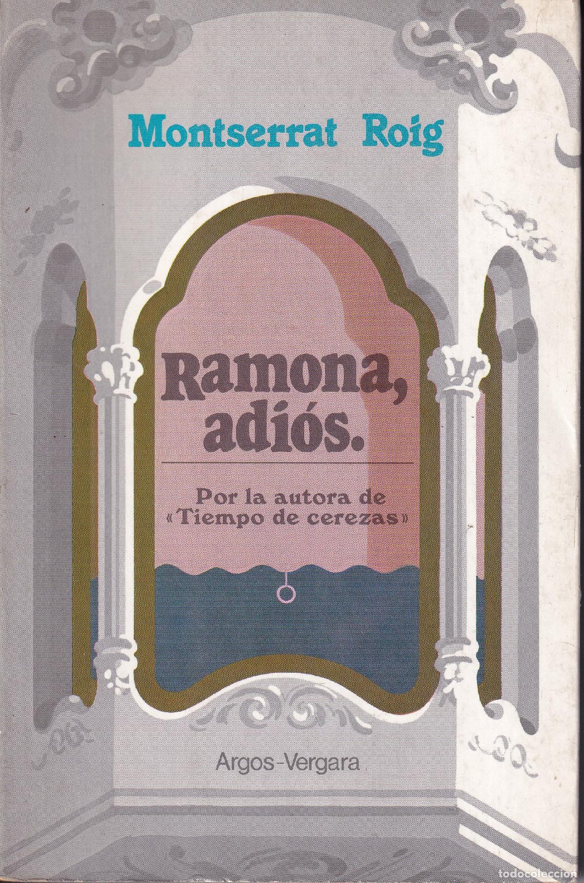 Libros: Ramona, adi&oacute;s - Monserrat Roig - Foto 1