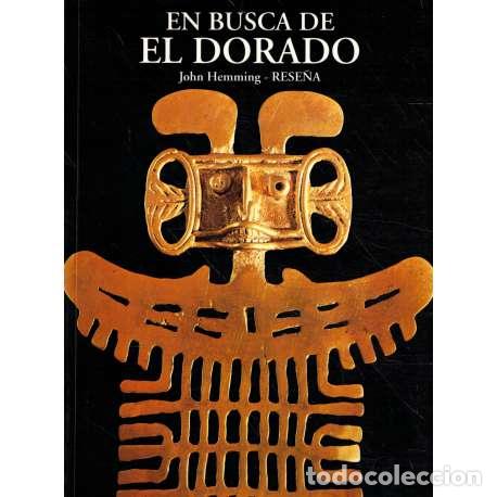 Libros: En busca de El Dorado - John Hemming - Foto 1