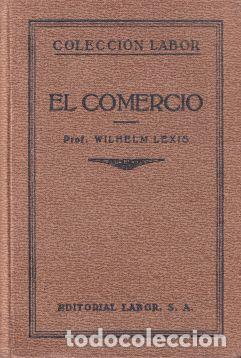 Libros: El comercio - Wilhelm Lexis - Foto 1