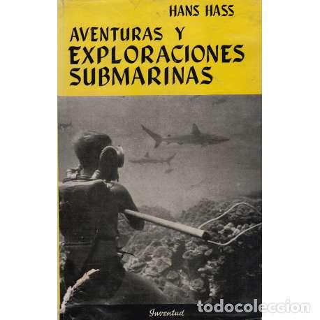 Libros: Aventuras y exploraciones submarinas - Hass, Hans - Foto 1
