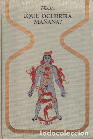 Libros: &iquest;Qu&eacute; ocurrir&aacute; ma&ntilde;ana? - Had&egrave;s - Foto 1