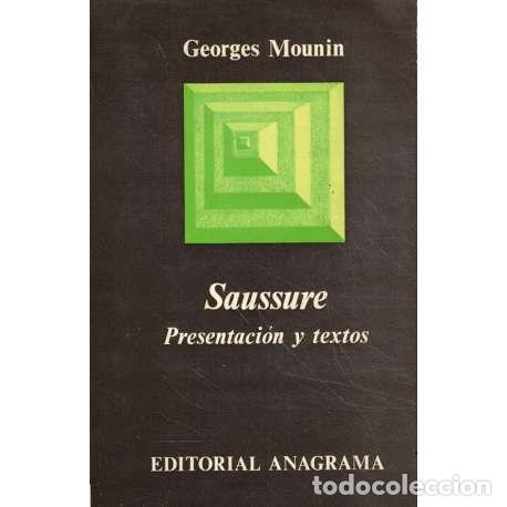 Libros: Sausure. Presentaci&oacute;n y textos - Georges Mounin - Foto 1