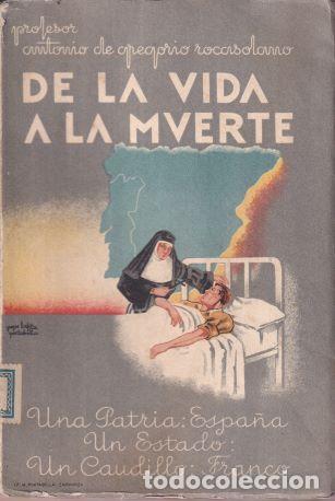 Libros: De la vida a la muerte - Antonio de Gregorio Rocasolano - Foto 1