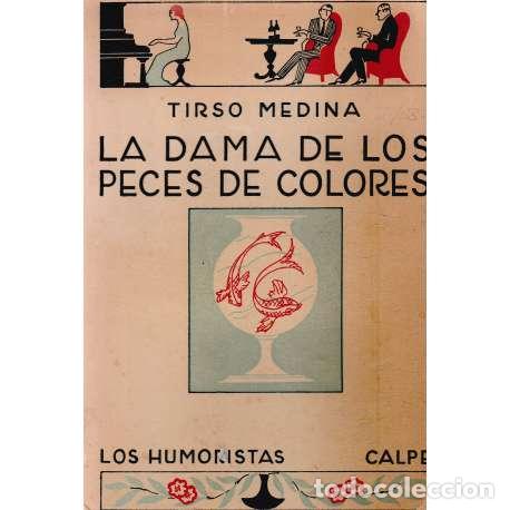 Libros: La dama de los peces de colores - Medina, Tirso - Foto 1