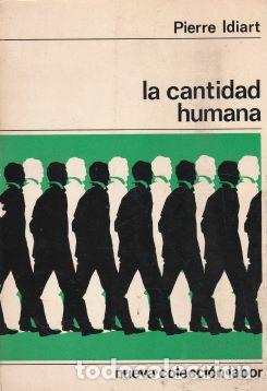 Libros: La cantidad humana - Pierre Idiart - Foto 1