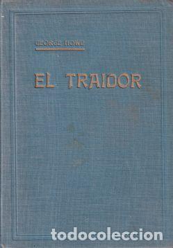 Libros: El traidor - George Howe - Foto 1