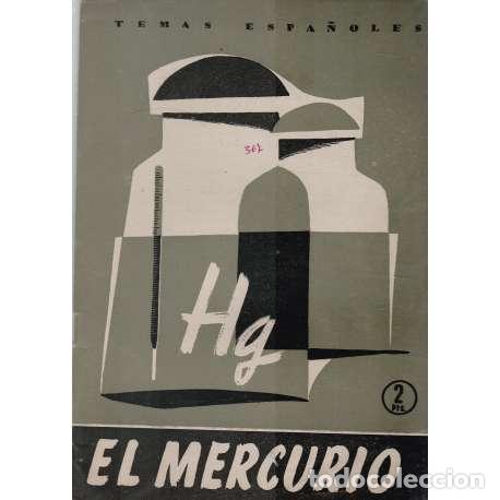 Libros: Temas espa&ntilde;oles, N&ordm; 367. El mercurio - Ernesto Salcedo - Foto 1