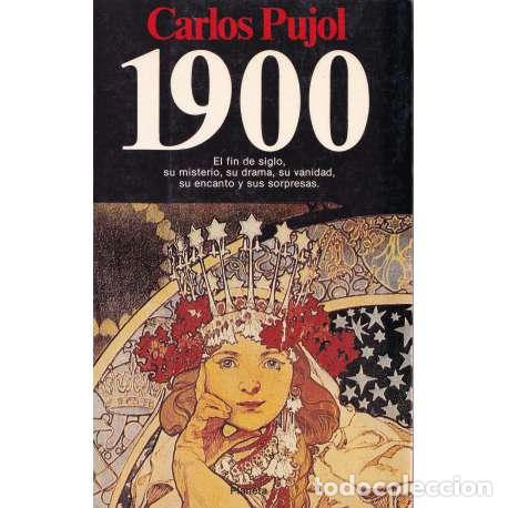 Libros: 1900 - Carlos Pujol - Foto 1