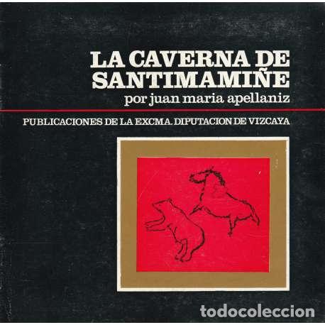Libros: La caverna de Santimami&ntilde;e - Juan Mar&iacute;a Apellaniz - Foto 1