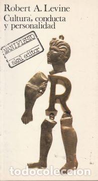B&uuml;cher: Cultura, conducta y personalidad - Robert A. Levine