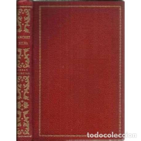 Libros: Obras selectas - Jos&eacute; Mar&iacute;a S&aacute;nchez-Silva - Foto 1