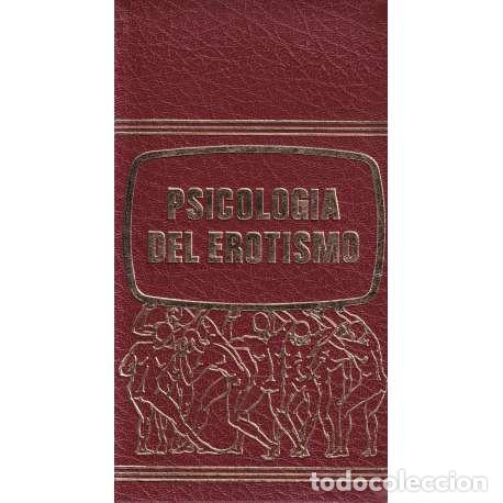 Libros: Psicolog&iacute;a del erotismo - Peter Kolosimo - Foto 1