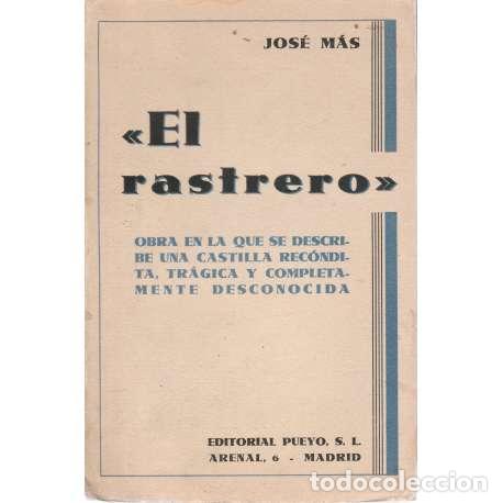 Libros: El rastrero - M&aacute;s, Jos&eacute; - Foto 1