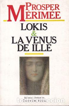 Libros: Lokis y la Venus de Ille - Pr&oacute;spero Merimee - Foto 1