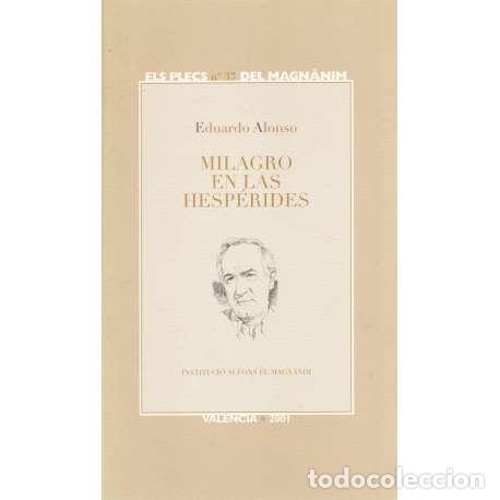 Libros: Milagros en las hesp&eacute;rides - Alonso, Eduardo - Foto 1