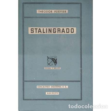 Libros: Stalingrado - Theodor Plievier - Foto 1