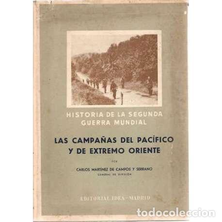 Libros: Las campa&ntilde;as del Pac&iacute;fico y de Extremo Oriente - Carlos Mart&iacute;nez de Campos y Serrano - Foto 1