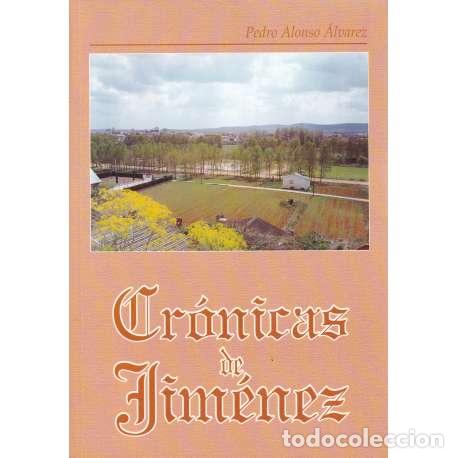 Libros: Cr&oacute;nicas de J&iacute;menez - Pedro Alonso &Aacute;lvarez - Foto 1