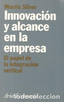 Libros: Innovaci&oacute;n y alcance en la empresa - Morris Silver - Foto 1